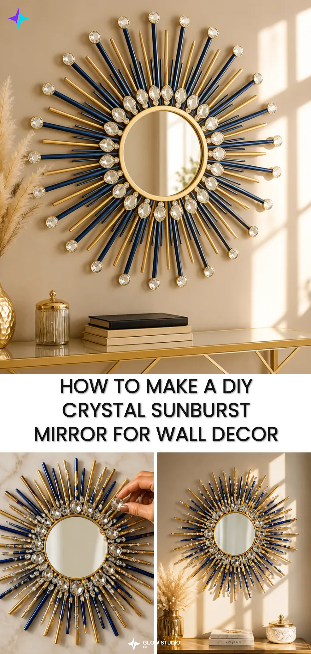 How to Make a DIY Crystal Sunburst Mirror for Wall Decor
